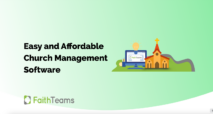 Faith Teams Features