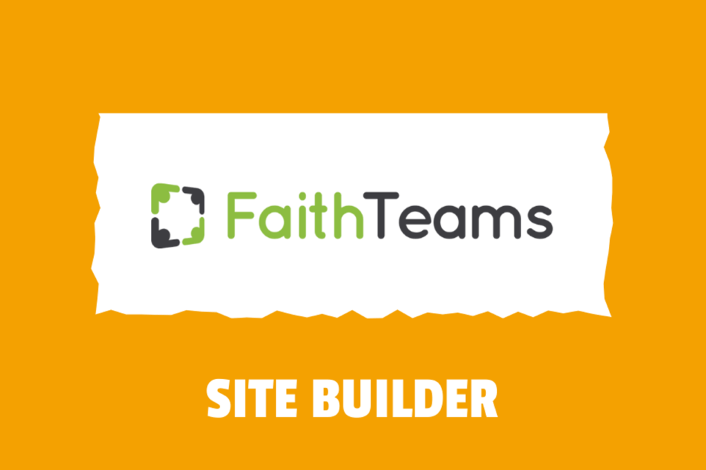 Faith Teams Site Builder