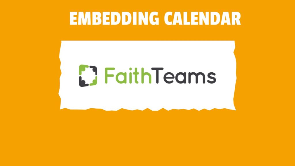 Embedding Faith Teams Calendar